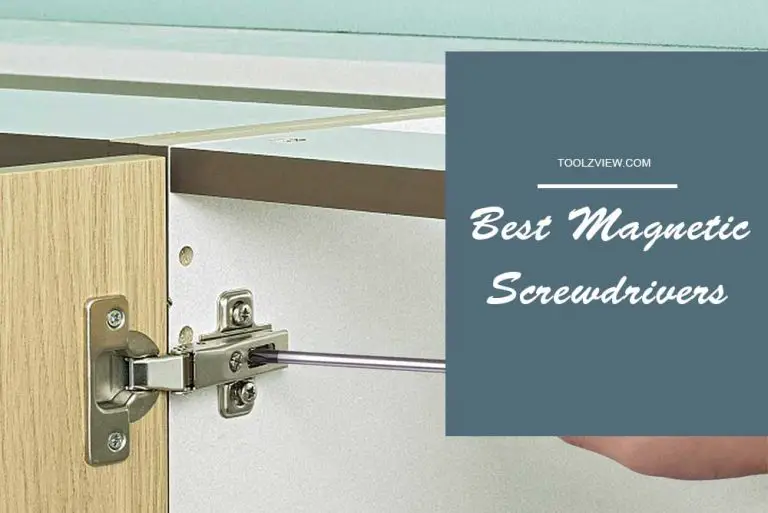 Best Magnetic Screwdrivers