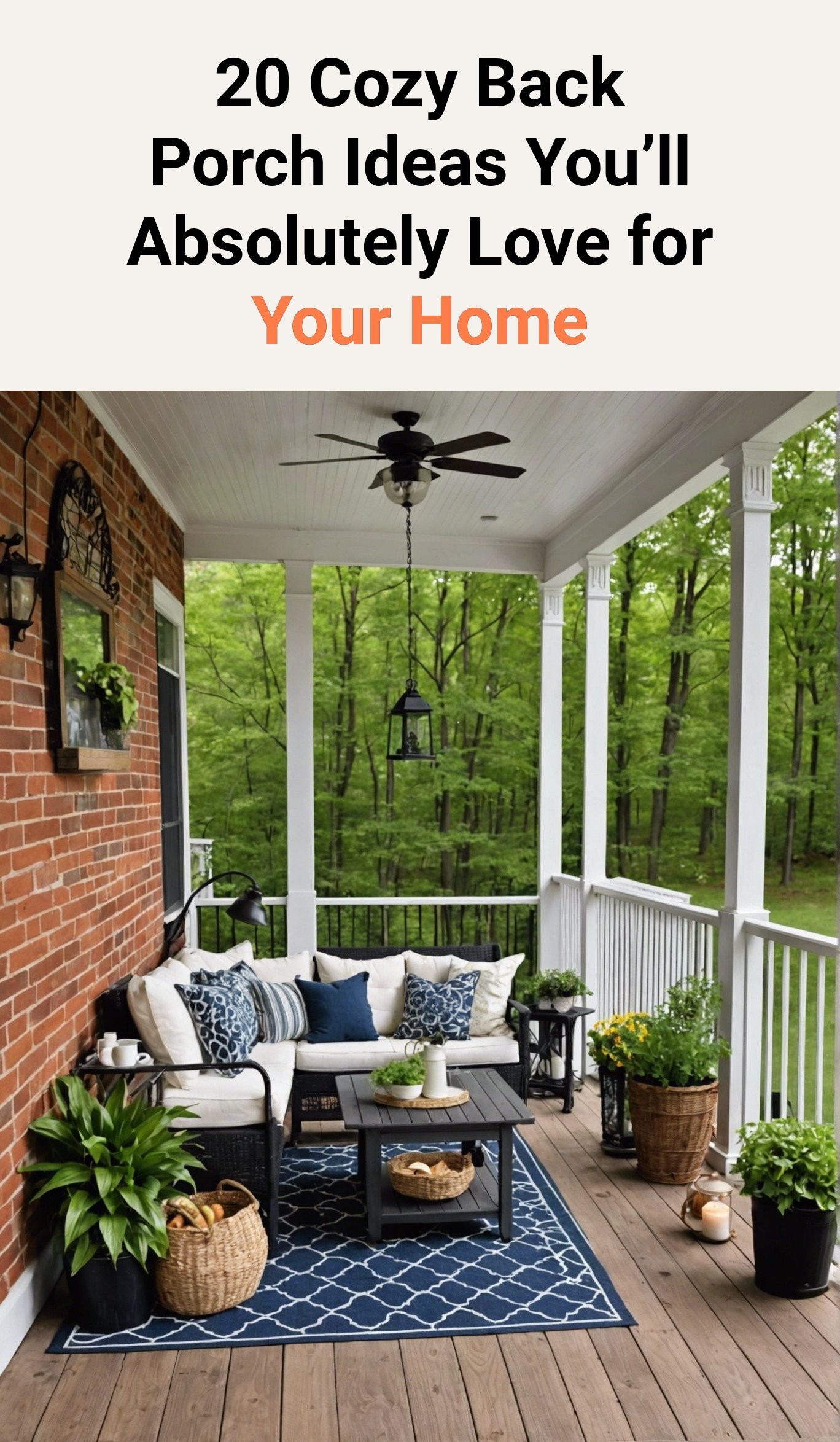 20 Cozy Back Porch Ideas You’ll Absolutely Love for Your Home