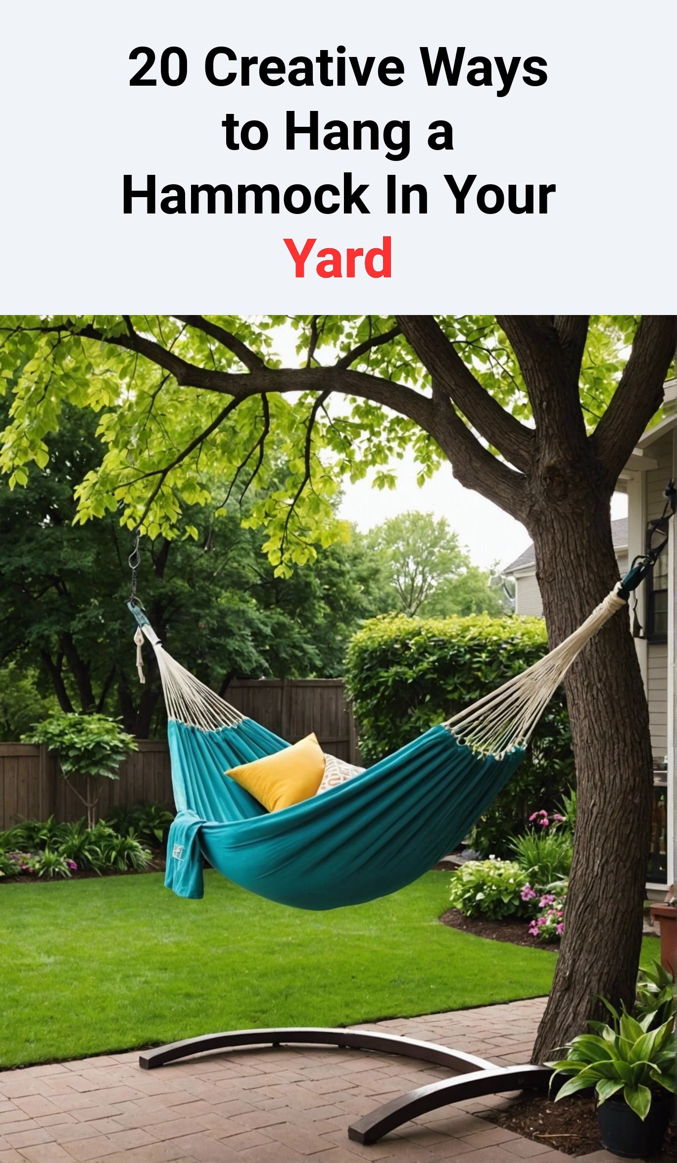 20 Creative Ways to Hang a Hammock In Your Yard
