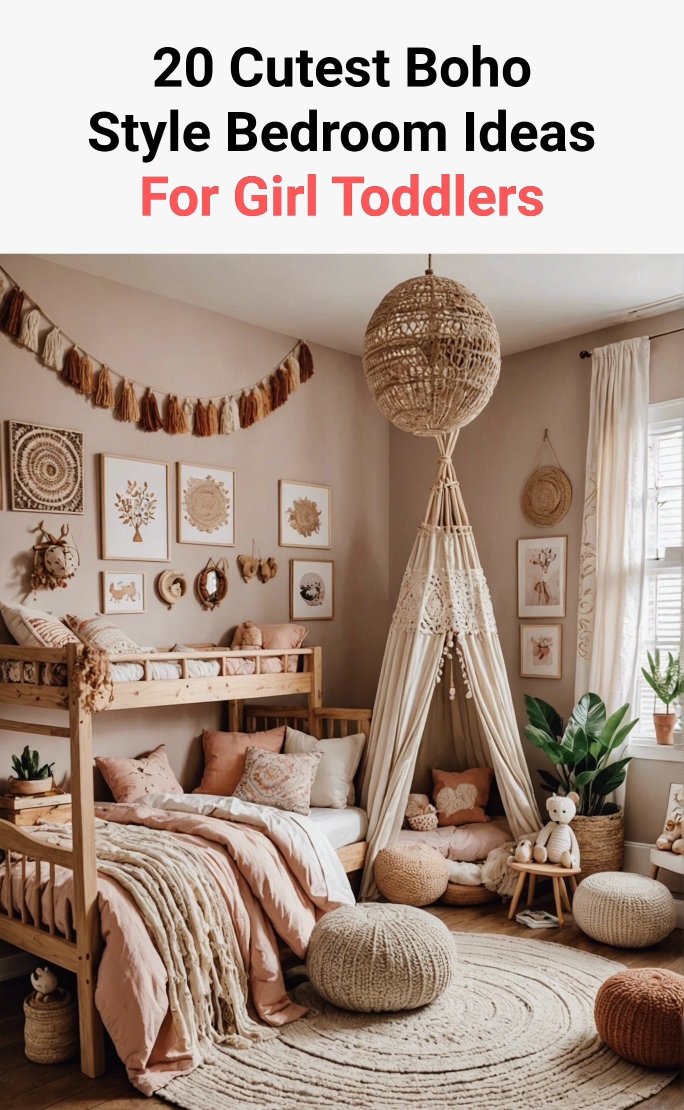 20 Cutest Boho Style Bedroom Ideas For Girl Toddlers