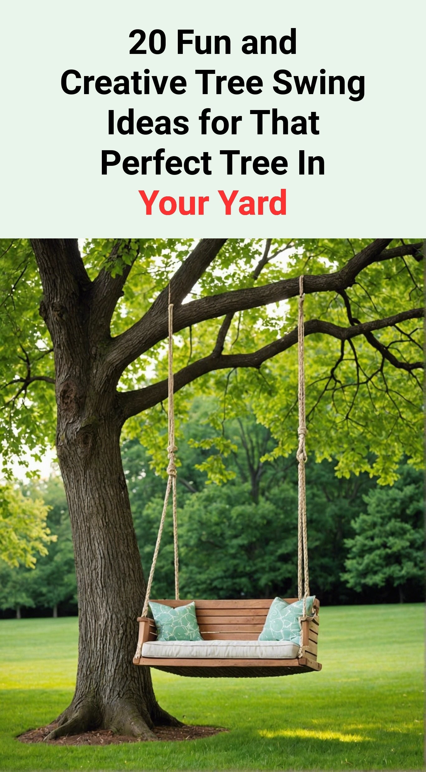 20 Fun and Creative Tree Swing Ideas for That Perfect Tree In Your Yard
