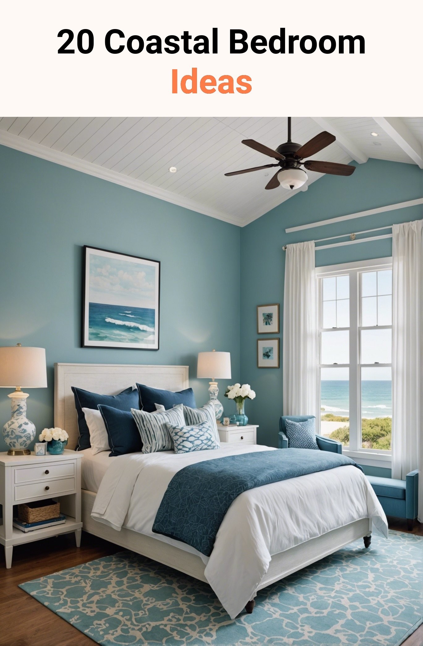 20 Coastal Bedroom Ideas