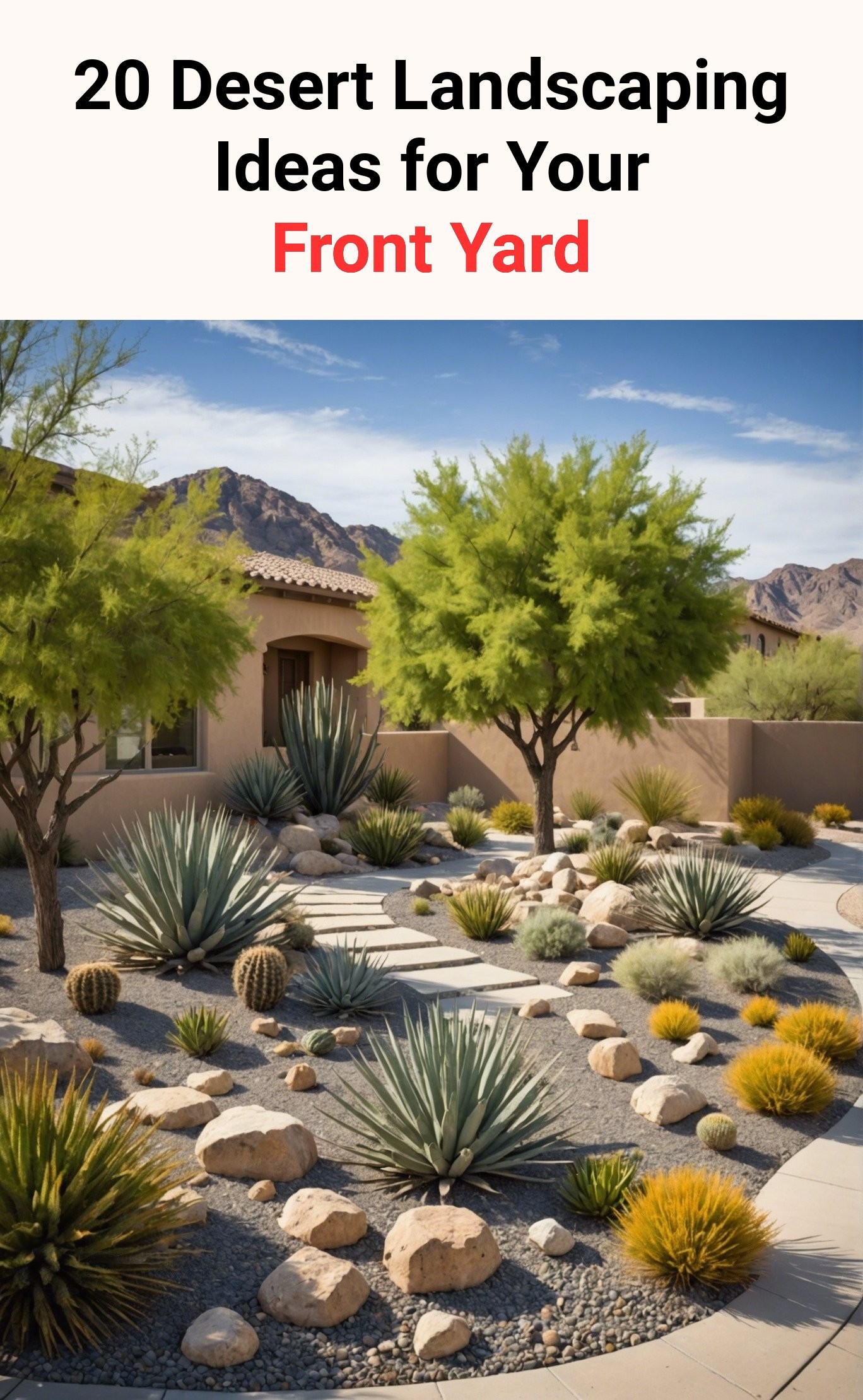 20 Desert Landscaping Ideas for Your Front Yard